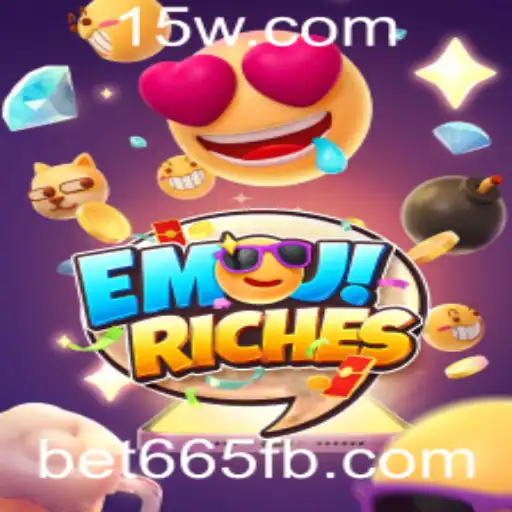Descubra o Fascinante Mundo de EmojiRiches no Bet665