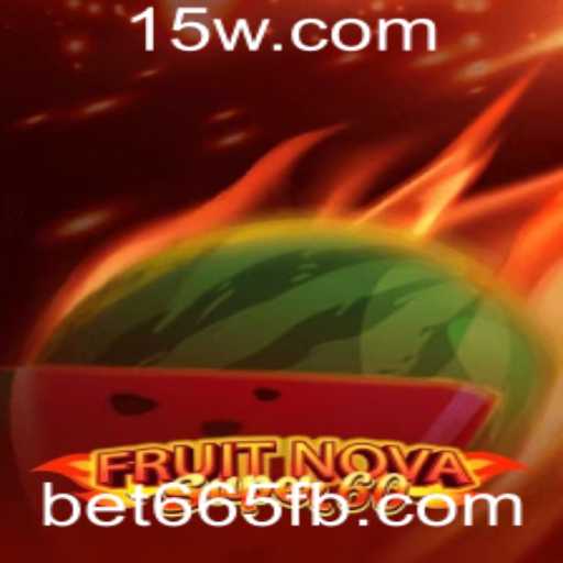 Explorando o Excitante Mundo de FruitNovaSuper60 no Bet665