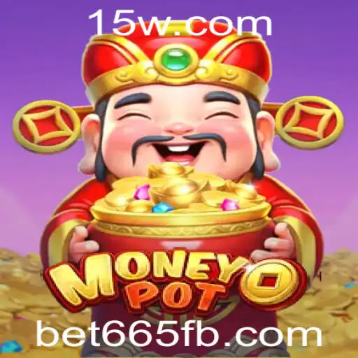 Descubra o Fascinante Universo de MoneyPot e bet665